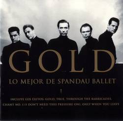 Spandau Ballet : Gold